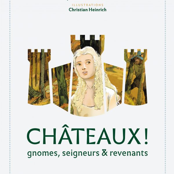 Visuel livre légendes chateaux forts